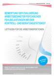 Leitfaden für die Arbeitsinspektionen „Bewertung der Evaluierung psychischer Fehlbelastungen bei der Kontroll- und Beratungstätigkeit“